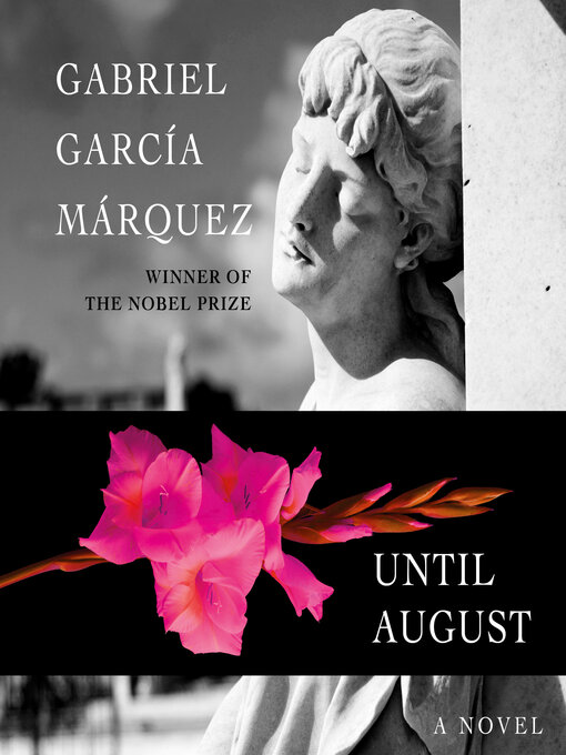 Title details for Until August by Gabriel García Márquez - Available